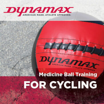 Dynamax Medicine Ball Training for Cycling